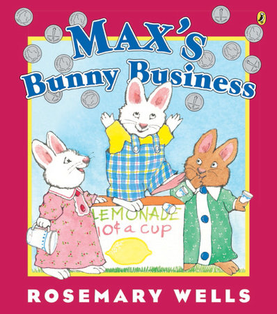 Max's Bunny Business Paperback by Rosemary Wells
