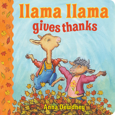 Llama Llama Gives Thanks EL by Anna Dewdney