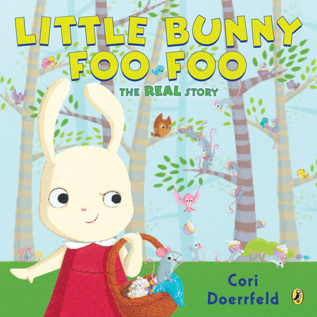 Little Bunny Foo Foo Paperback by Cori Doerrfeld