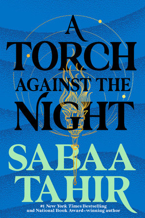 A Torch Against the Night Paperback by Sabaa Tahir