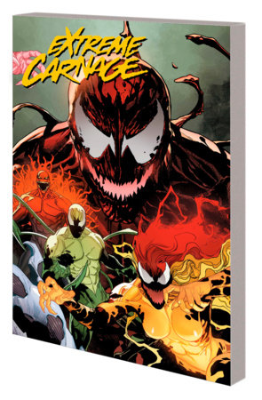 Extreme Carnage Paperback by Phillip Kennedy Johnson