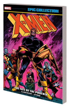 X-Men Epic Collection: The Fate Of The Phoenix [New Printing] Paperback by Chris Claremont