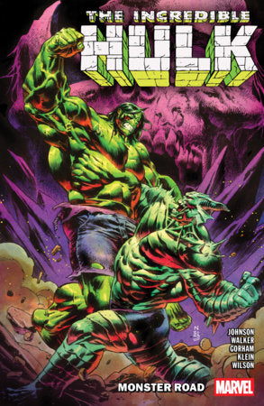Incredible Hulk Vol. 6: Monster Road Paperback by Phillip Kennedy Johnson