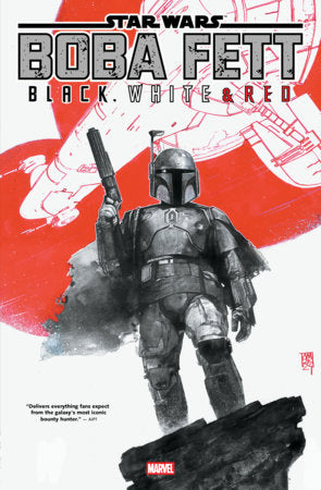 Star Wars: Boba Fett - Black, White & Red Treasury Edition Paperback by Benjamin Percy