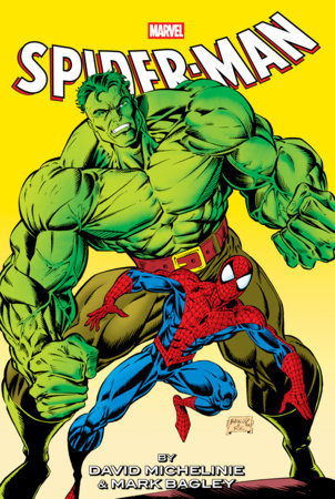 Spider-Man By Michelinie & Bagley Omnibus Vol. 2 Mark Bagley Hulk Cover Hardcover by David Michelinie