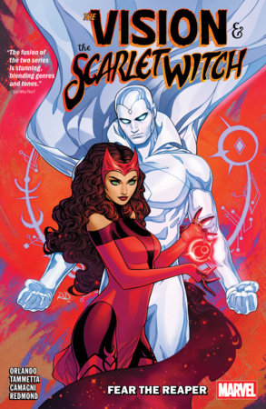 The Vision & The Scarlet Witch: Fear The Reaper Paperback by Steve Orlando