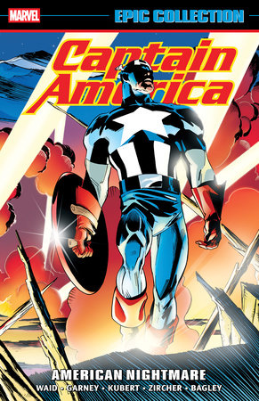 Captain America Epic Collection: American Nightmare Paperback by Mark Waid