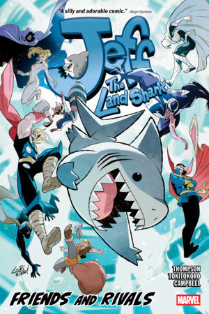 Jeff the Land Shark: Friends and Rivals Paperback by Kelly Thompson