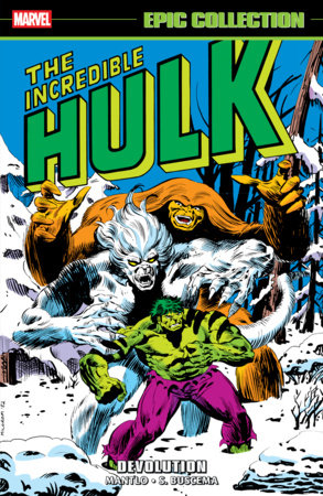 Incredible Hulk Epic Collection: Devolution Paperback by Bill Mantlo