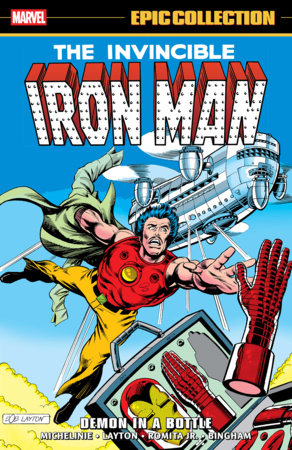 Iron Man Epic Collection: Demon In A Bottle Paperback by David Michelinie