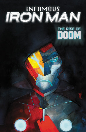 Infamous Iron Man: The Rise Of Doom Paperback by Brian Michael Bendis