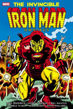The Invincible Iron Man Omnibus Vol. 4 Hardcover by Mike Friedrich