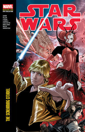 Star Wars Modern Era Epic Collection: The Screaming Citadel Paperback by Jason Aaron