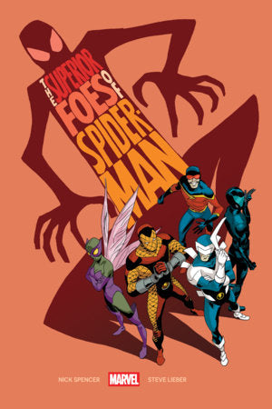 The Superior Foes Of Spider-Man Paperback by Nick Spencer