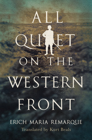 All Quiet on the Western Front Hardcover by Erich Maria Remarque