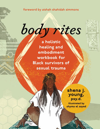 body rites Paperback by Shena J Young
