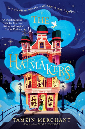 The Hatmakers TR by Tamzin Merchant and Paola Escobar