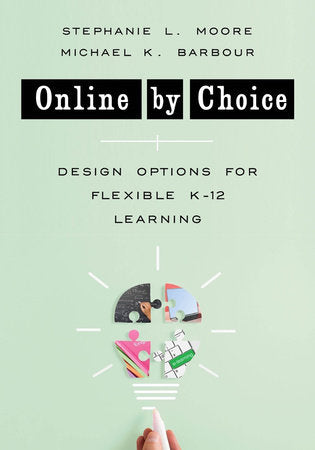 Online by Choice Paperback by Stephanie L Moore