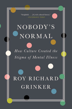 Nobody's Normal TR by Roy Richard Grinker