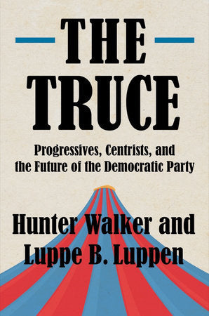 The Truce Hardcover by Hunter Walker