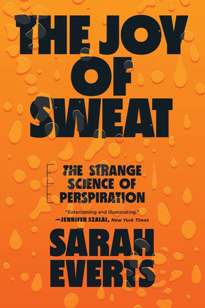 The Joy of Sweat TR by Sarah Everts