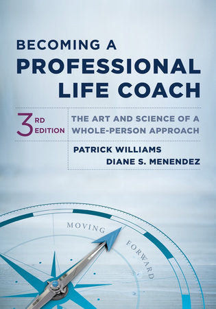 Becoming a Professional Life Coach Hardcover by Patrick Williams