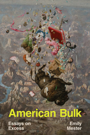 American Bulk Paperback by Emily Mester