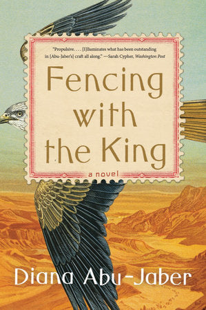 Fencing with the King TR by Diana Abu-Jaber