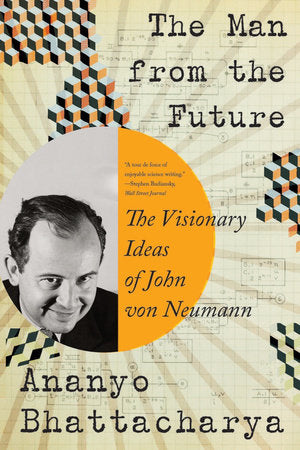 The Man from the Future Paperback by Ananyo Bhattacharya