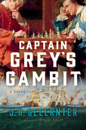 Captain Grey's Gambit TR by J. H. Gelernter