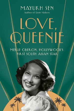 Love, Queenie Hardcover by Mayukh Sen
