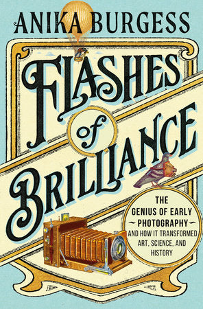 Flashes of Brilliance Hardcover by Anika Burgess