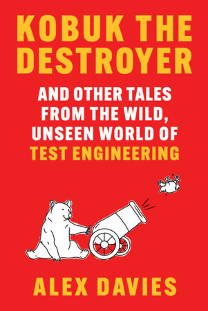 Kobuk the Destroyer Hardcover by Alex Davies