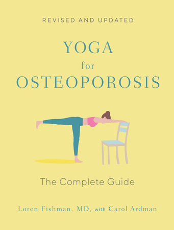 Yoga for Osteoporosis Paperback by Loren Fishman