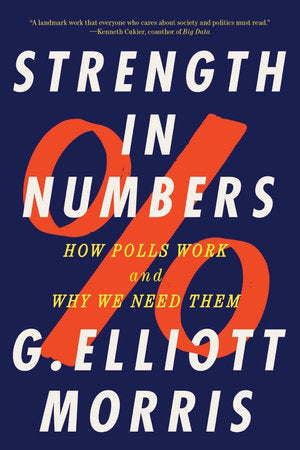 Strength in Numbers Paperback by G. Elliott Morris