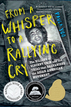 From a Whisper to a Rallying Cry Paperback by Paula Yoo