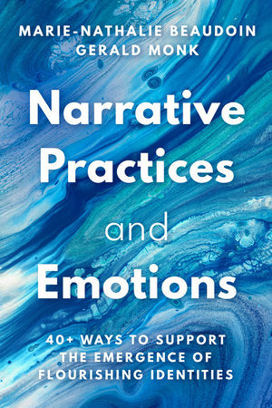 Narrative Practices and Emotions Paperback by Marie-Nathalie Beaudoin