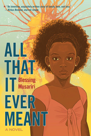 All That It Ever Meant TR by Blessing Musariri