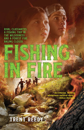 Fishing In Fire TR by Trent Reedy