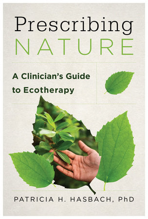 Prescribing Nature Paperback by Patricia H. Hasbach