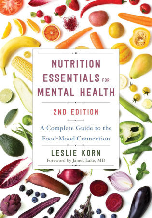 Nutrition Essentials For Mental Health Hardcover by Leslie Korn