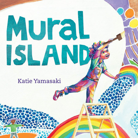 Mural Island Hardcover by Katie Yamasaki