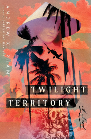 Twilight Territory Hardcover by Andrew X Pham