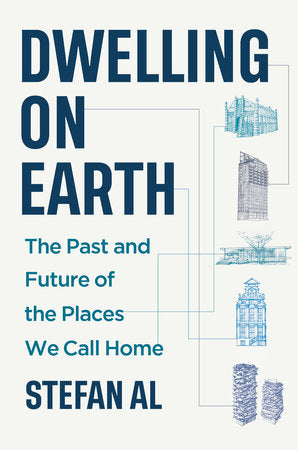 Dwelling on Earth Hardcover by Stefan Al