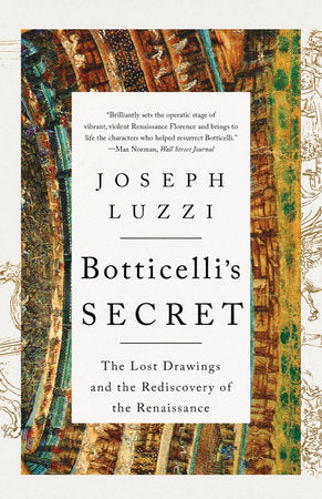 Botticelli's Secret TR by Joseph Luzzi