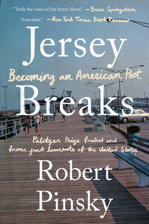 Jersey Breaks TR by Robert Pinsky