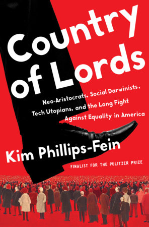 Country of Lords Hardcover by Kim Phillips-Fein