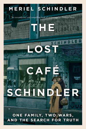 The Lost Café Schindler Paperback by Meriel Schindler
