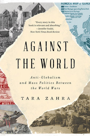 Against the World Paperback by Tara Zahra