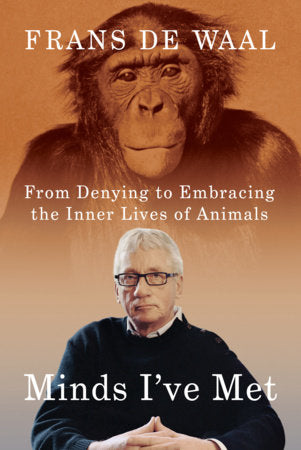 Minds I've Met Hardcover by Frans De Waal